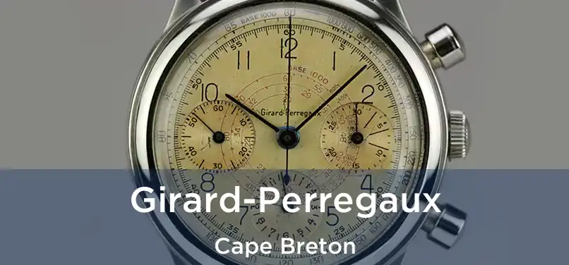  Girard-Perregaux Cape Breton